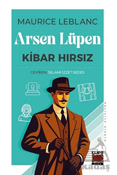 Elips Kitap Arsen Lüpen - Kibar Hırsız