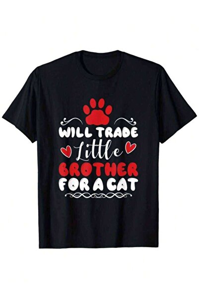 135 تي شيرت Will Trade Little Brother For A Cat, Older Sister Family ذو تصميم...