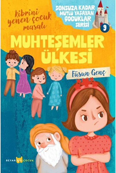 Beyan Yayınları سلسلة الأطفال الذين سيعيشون سعداء إلى الأبد -9 بلد العجائب
