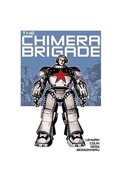 Titan Comics The Chimera Brigade: Vol. 1