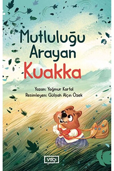 Vadi Yayınları Kuakka Seeking Happiness