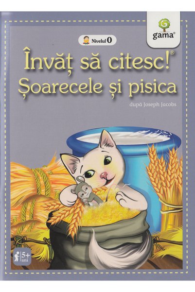 Gama Invat sa citesc! Soarecele si pisica. Dupa Joseph Jacobs. Nivelul 0