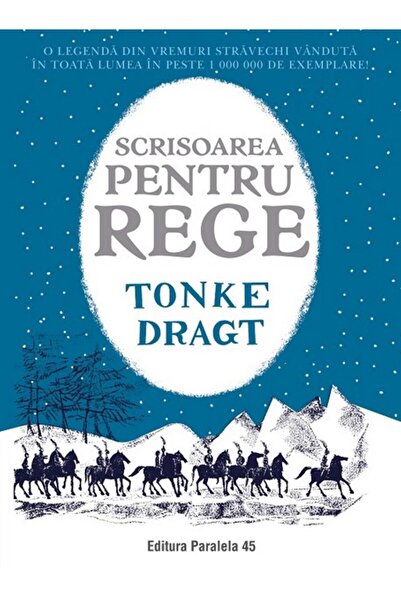 Paralela 45 Scrisoarea pentru rege - Tonke Dragt