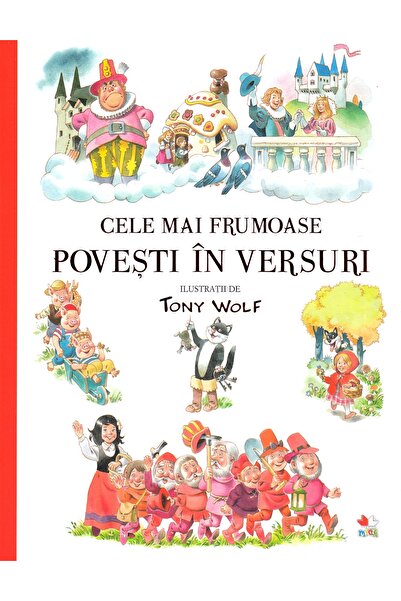 Litera Cele mai frumoase povesti in versuri - Tony Wolf