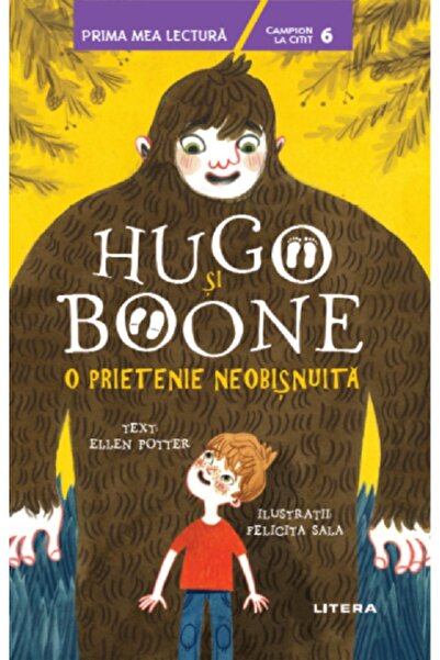 Litera Hugo si Boone. O prietenie neobisnuita - Ellen Potter