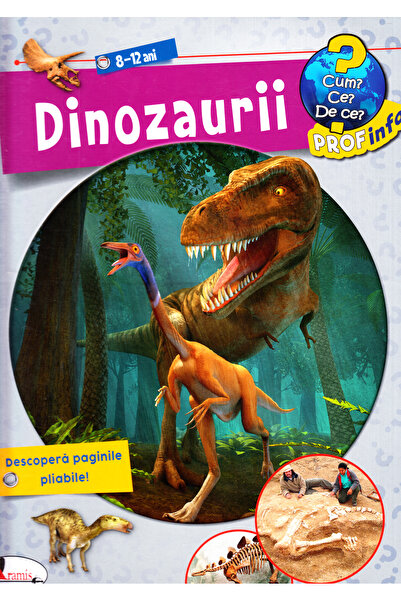 Aramis Enciclopedie Dinozaurii 8-12 ani: cum? ce? de ce? - Stefan Greschik