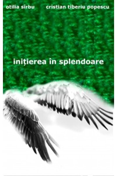 Rao Initierea in splendoare - Otilia Sirbu, Cristian Tiberiu Popescu