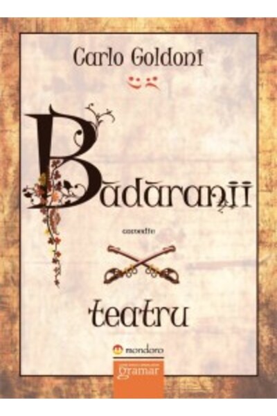 Gramar Badaranii - Carlo Goldoni