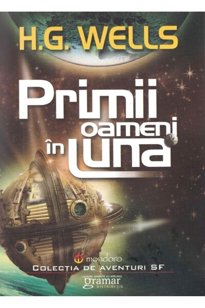 Gramar Primii oameni in luna - H.G. Wells