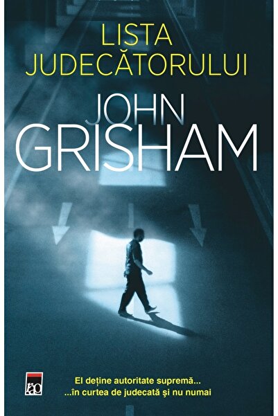 Rao Lista judecatorului - John Grisham