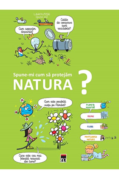 Rao Spune-mi cum sa protejam natura? - Larousse