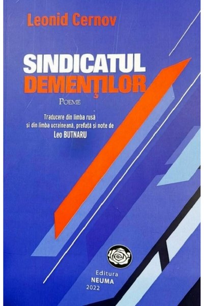NEUMA Sindicatul dementilor. - Leonid Cernov