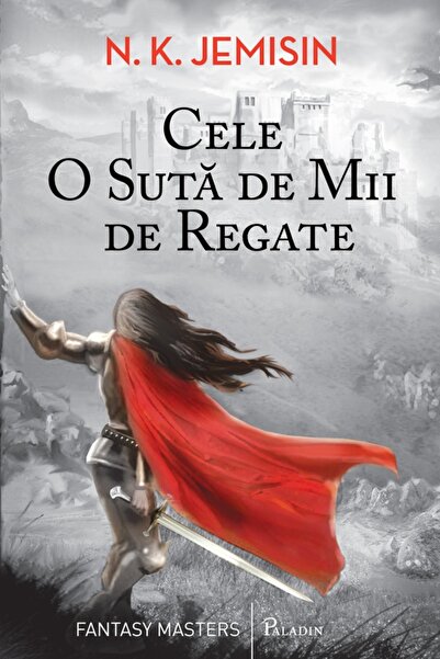 Paladin Cele o suta de mii de regate - N.K. Jemisin