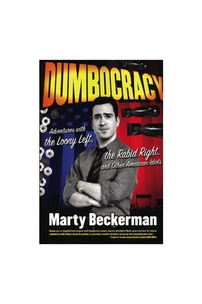 Generic (Unbranded) Dumbocracy Adventures With The Loony Left The Rabid Right...
