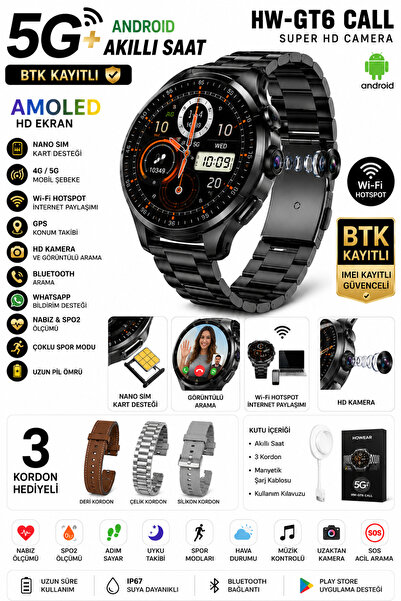HWGT6 cal BTK Kayıtlı 5G Android Akıllı Saat AMOLED Ekran Kamera GPS WiFi Hotspot SIM Kart Destekli 3 Kor