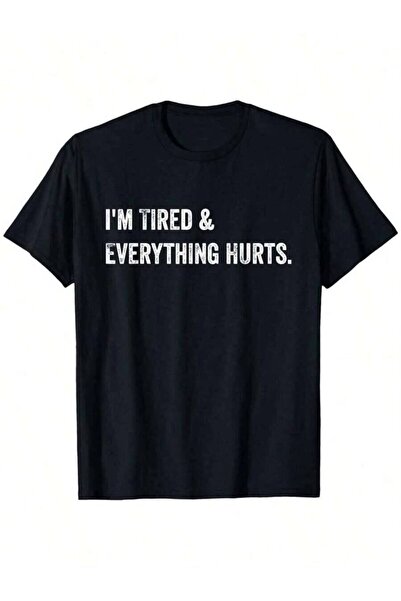 23ERVA Funny I'Tired Everything Hurts Workout-Shirt Men & Women -% Cotton Hea...