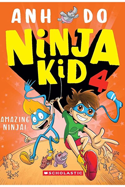 Scholastic Ninja Kid 4: Amazing Ninja