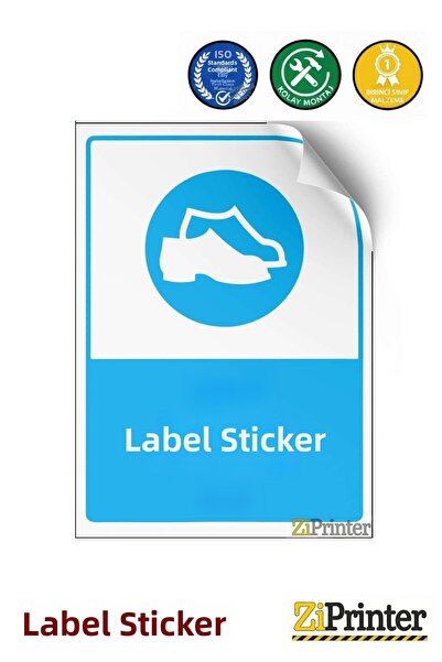 ZiPrinter Wear Steel Toe Shoes! Isg Warning Sign Sticker 70X100 cm