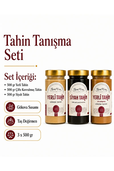 İNANÇ FIRIN Tahin Tanışma Paketi 3'lü Set: Yerli, Çifte Kavrulmuş ve Siyah Tahin