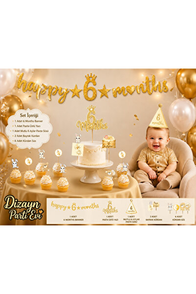 Dizayn Parti Evi DZYN Happy 6 Ay Gold Parti Seti - 6 Ay Months Kutlama Süsler...