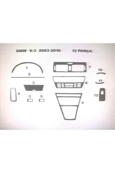 Demircioğlu Oto Aksesuar Marketi Bmw X-3 2003-2010 12 Piece Dashboard Trim (C...