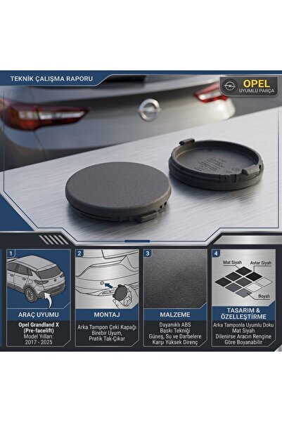 Akdiş Opel Grandland X 2017-2025 Arka Çeki Demiri Kapağı Tam Uyumlu Yedek Parça