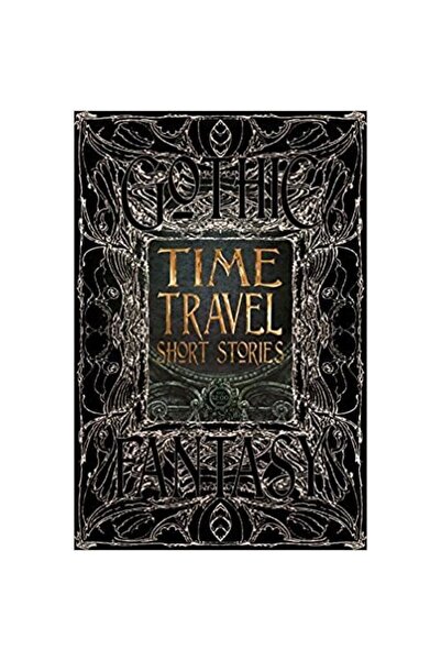 Flame Tree Time Travel Short Stories (Gothic Fantasy Series)