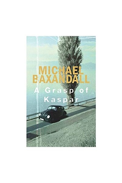 FRANCES LINCOLN A Grasp Of Kaspar