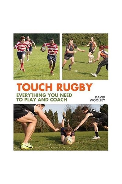 A & C BLACK Touch Rugby: Tot ce ai nevoie pentru a juca și a antrena