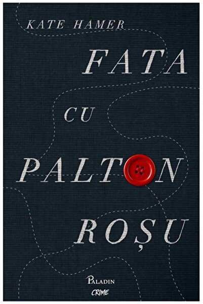Editura Paladin Fata cu palton roșu