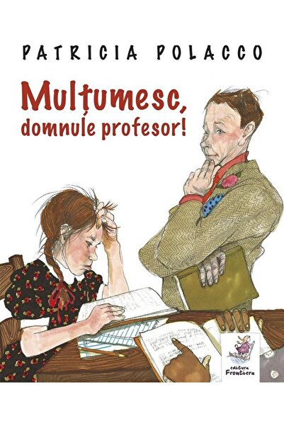 Editura Frontiera Multumesc, domnule profesor!, Patricia Polacco