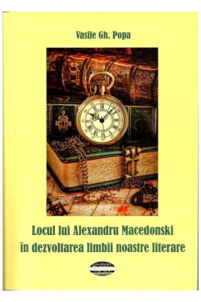 Editura Demiurg Locul lui Alexandru Macedonski in dezvoltarea limb