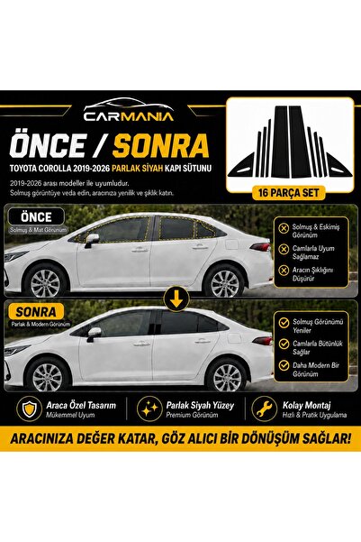 CARMANİA Toyota Corolla (2019-2026) Parlak Siyah Piano Black Kapı Sütunu Seti...