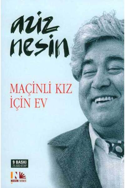 Nesin Yayınevi Maçinli Kız İçin Ev