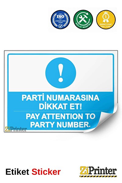 ZiPrinter انتبه إلى رقم الحفلة! - اهتم برقم الحفلة. ملصق لافتة تحذيرية isg مق...