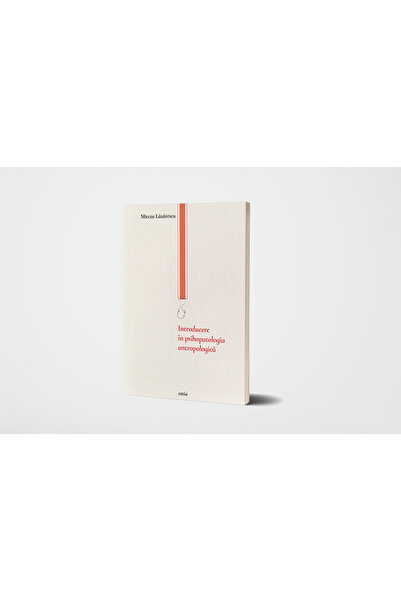 Editura Brumar Introducere în psihopatologia antropologică (2026)