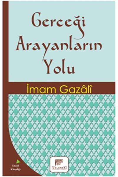 Gelenek Yayıncılık Gerçeği Arayanların Yolu