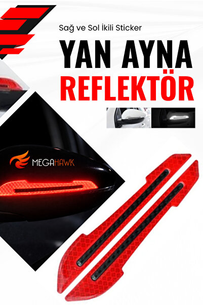 MEGAHAWK Oto Yan Ayna Reflektör Sticker Kırmızı Reflektif Güvenlik Şeridi 2 Adet