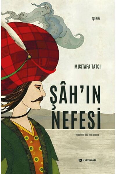 H Yayınları Şah'ın Nefesi
