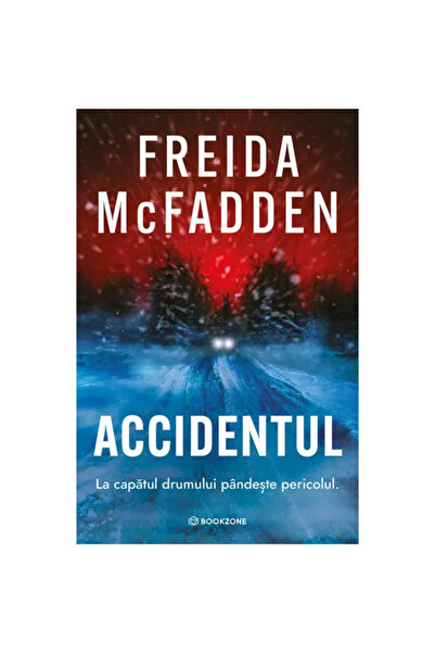 Editura Bookzone Accidentul