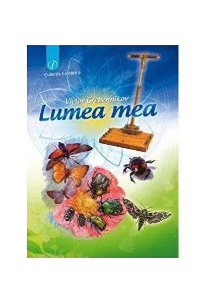 Editura Ganesha Publishing House Lumea mea