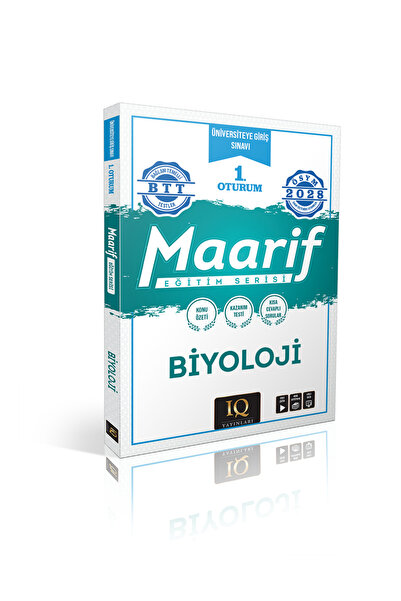 IQ YAYINLARI MAARİF EĞİTİM SERİSİ ÜNİVERSİTEYE GİRİŞ SINAVI 1. OTURUM BİYOLOJ...