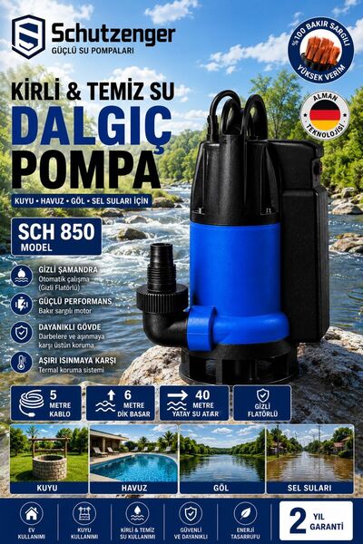SCHUTZENGER SCH 850W KİRLİ TEMİZ SU DALGIÇ POMPA GİZLİ FLATÖRLÜ 6 MT DİK ATAR...