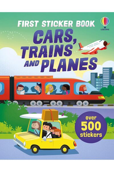 Usborne Publishing First Sticker Book Cars, Trains and Planes