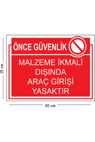 Mayeka Metal Material Supply Outside Prohibited Area Vehicle Entry Prohibited...