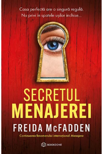 Editura Bookzone The Housemaid's Secret, Freida McFadden - Bookzone Publishing