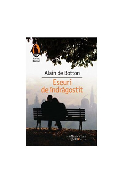 Editura Humanitas Essays in Love, Alain De Botton - Humanitas Publishing House