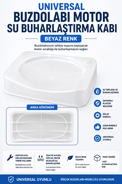 ÖZ BEYAZ EŞYA Universal Buzdolabı Kompresör Üstü Su Buharlaştırma Kabı Beyaz ...