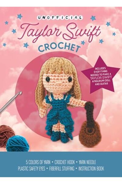 Hachette Unofficial Taylor Swift Crochet Kit: Includes Everything Needed to M...
