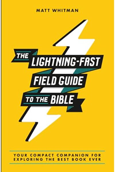 Zondervan Lightning-Fast Field Guide to the Bible